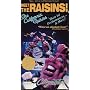 California Raisins - Meet the Raisins [VHS]