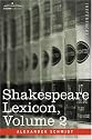 Shakespeare Lexicon, Vol. 2