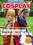 How To Cosplay Volume 1