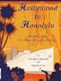 Hollywood to Honolulu, The Story of the Los Angeles Steamship Company