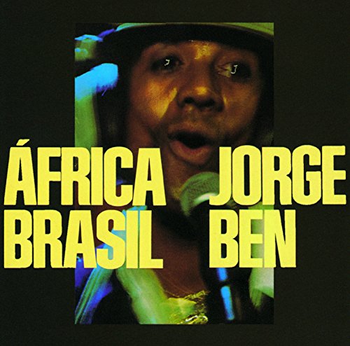 Jorge Ben - Africa Brasil - Zortam Music