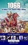 1066: The Battles of York, Stamford Bridge and Hastings (Battleground Britain)