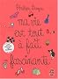 Ma vie est tout a fait fascinante - Edition avec Jacquette/Calendrier