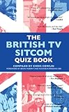 The British TV sitcom quiz book
