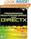 Programming Role Playing Games with DirectX w/CD (The Premier Press Game Development Series)