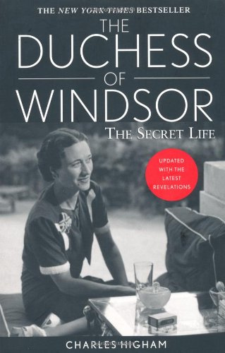 The Duchess of Windsor: The Secret Life