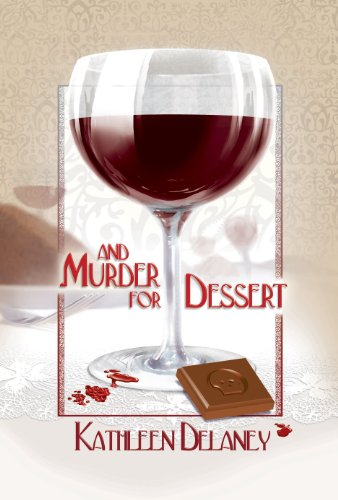 And Murder for Dessert (Ellen McKenzie)