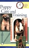 Puppy Care and Training (Quick & Easy)