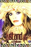 The Stand in ~ Starring: Chloe Kelsey, Monica Mayhem, Steve Hatcher, Angelica Sin (Unrated)