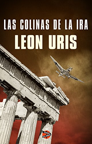 Las colinas de la ira (Spanish Edition)
