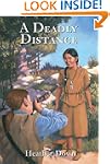 A Deadly Distance