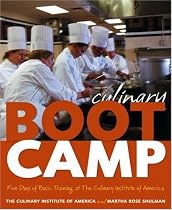 Culinary Boot Camp: Five Days of Basic Training at The Culinary Institute of America