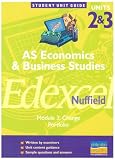 Edexcel (Nuffield) Economics and Business AS: Unit 2 & 3, module 3: Change, Portfolio