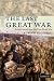 The Last Great War: British Society and the First World War