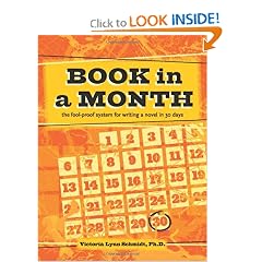 Book in a Month: The Fool-Proof System for Writing a Novel in 30 Days