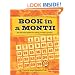 Book in a Month: The Fool-Proof System for Writing a Novel in 30 Days