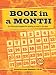 Book in a Month: The Fool-Proof System for Writing a Novel in 30 Days
