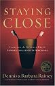 Staying Close: Stopping the Natural Drift Toward Isolation in Marriage
