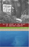 In the Heart of the Heart of Another Country (Pocket Poets Series, No. 57)