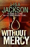 Without Mercy