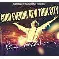 Good Evening New York City (2-CD/1DVD) (Live)