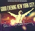 Good Evening New York City (2-CD/1DVD) (Live, Box Set)