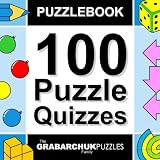 Puzzlebook: 100 Puzzle Quizzes (color and interactive!) ~ The Grabarchuk Family