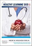 Medical Wellness Forum