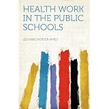 health work in the public schools