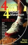 Buy : 4 Months to a 4 Hour Marathon