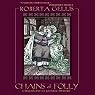 Chains of Folly: A Magdalene la Batarde Mystery, Book 4