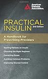 Practical insulin : a handbook for prescribing providers