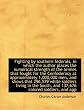 Fighting by southern federals, in which the author places the numerical strength of the armies that