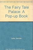 The fairy tale palace : a pop-up book