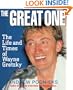 The Great One : The Life and Times of Wayne Gretzky