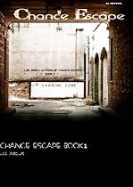 Click to Download Free Kindle Book -> Chance Escape: A novel