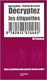 D�cryptez les �tiquettes : Alimentation, produits de beaut�