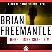 Here Comes Charlie M | [Brian Freemantle]