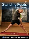 Standing Poses: Deep Flow Yoga