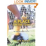 A Place on the Team: The Triumph and Tragedy of Title IX (Princeton Paperbacks) by Welch Suggs