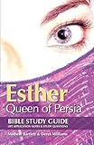 Esther : Queen of Persia