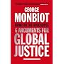 Bring on the Apocalypse: Six Arguments for Global Justice