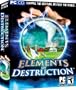 Elements of Destruction