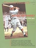 The Baseball Research Journal (BRJ), Volume 28 (Baseball Research Journal)