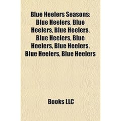Blue Heelers Seasons: Blue Heelers