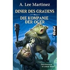Diner des Grauens  Die Kompanie der Oger: Zwei Romane in einem Band