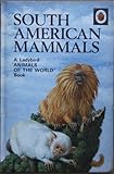 South American mammals