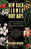 New Bach Flower Body Maps: Treatment by Topical Application