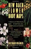 New Bach Flower Body Maps: Treatment by Topical Application
