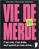 Vie de merde